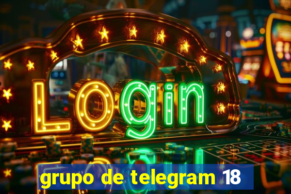 grupo de telegram 18